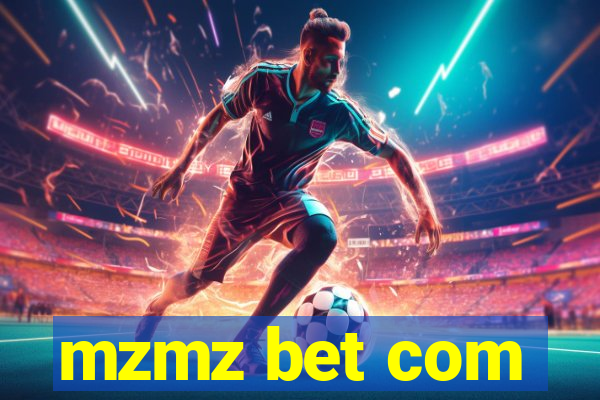 mzmz bet com